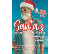 SANTA'S LOOKING FOR A WIFE: Is Santa really looking for a wife or has he been framed by the paparazzi in the scandal of the century?