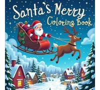 Santa's Merry Coloring Book (Christmas Coloring Book)