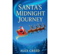 Santa's Midnight Journey