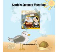 Santa's Summer Vacation