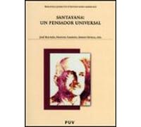 Santayana: Un Pensador Universal
