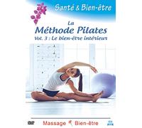 Santé & bien-être : la methode pilates, vol. 3 - le bien-être intérieur [Francia] [DVD]