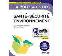 Santé-Sécurité-Environnement: 64 outils clés en main + 4 vidéos d'approfondissement