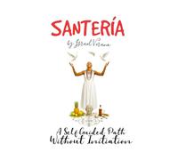 Santería: A Self-Guided Path Without Initiation