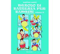 Santi Matteo - Metodo Batteria Bambini Vol.2 (Batteria)