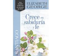 Santiago Crece En Sabiduría Y Fe