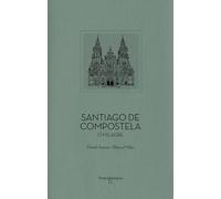 Santiago de Compostela (ed. galego): O milagre (COLECCION PATRIMONIO DE LA HUMANIDAD)