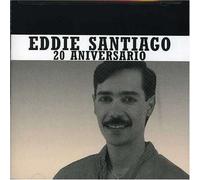 Santiago,Eddie - 20 Aniversario
