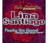 Santiago, Lina - Feels So Good [Vinilo]