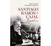 Santiago Ramón Y Cajal. Epistolario (Historia)