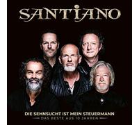Santiano: Die Sehnsucht ist mein Steuermann - Das Beste