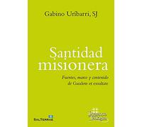 Santidad misionera. Gaudete Et Exsultate: Fuentes, marco y contenido de Gaudete et exultate: 271 (Presencia Teológica)