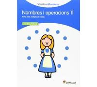 SANTILLANA QUADERNS NOMBRES I OPERACIONS 11