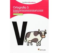 SANTILLANA QUADERNS ORTOGRAFIA 5 (CUADERNOS)