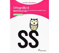 SANTILLANA QUADERNS ORTOGRAFIA 8 (CUADERNOS)