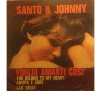 Santo & Johnny - Voglio Amarti Così / Anema E Core [Vinilo de 7 pulgadas - 45 rpm]