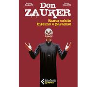 Santo subito-Inferno e paradiso. Don Zauker (Feltrinelli Comics)