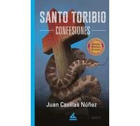 Santo Toribio. Confesiones