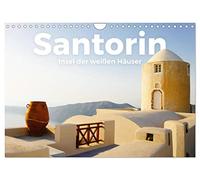 Santorin - Insel der weißen Häuser (Wandkalender 2026 DIN A4 quer), CALVENDO Monatskalender: Entdecken Sie die einzigartigen weißen Häuser von Santorin.