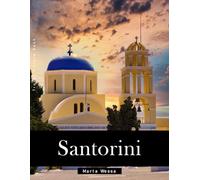 Santorini: A Perfect Coffee Table Picture Book - Travel and Tourism lovers Gift