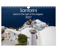 Santorini Island in the Light of the Aegean (Wall Calendar 2027 DIN A4 landscape), CALVENDO 12 Month Wall Calendar: Celebrate the timeless beauty of ... bathed in the magical light of the Aegean
