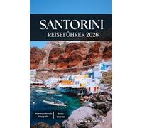 SANTORINI REISEFÜHRER 2026