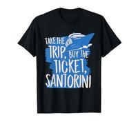 Santorini Take The Trip Buy The Ticket Camiseta