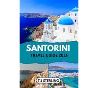 SANTORINI TRAVEL GUIDE 2026