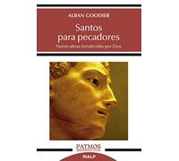 Santos para pecadores: Nueve almas fortalecidas por Dios: 298 (Patmos)