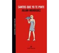 Santos Que Yo Te Pinte