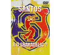 Santos - R U Shakadelic? [Alemania] [DVD]