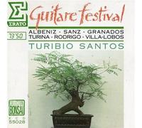 SANTOS TURIBIO (chitarra) - Guitare Festival: Albeniz - Sanz _ Granados - Turina _ Rodrigo - Villa-Lobos - Turibio Santos on the Guitar. 73'50