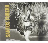 Santos Yubero (Rca): Crónica fotografica de medio siglo de vida española (General)