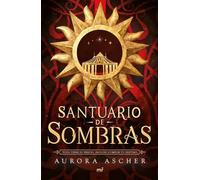 Santuario de sombras | Aurora Ascher