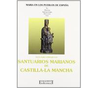 Santuarios marianos de Castilla La Mancha: 16