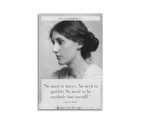 SANWYA Virginia Woolf-No Need to Hurry. No Need to Sparkle Art Living Bedroom Posters Painting Decorative Painting Canvas Print Wall 20 x 30 cm