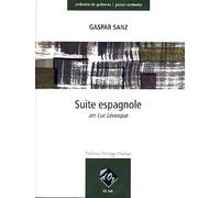 Sanz, Gaspar/ Levesque, Luc. Suite Espagnole