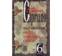 São Cipriano. Antigo e Verdadeiro Livro de Sonhos (Em Portuguese do Brasil)