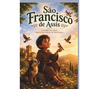 SÃO FRANCISCO (UNIVERSO CATÓLICO KIDS)