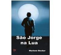 São Jorge Na Lua (ebook)