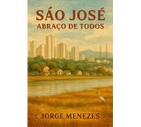 São José Abraço De Todos (ebook)