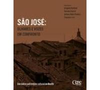 São José: Olhares E Vozes Em Confronto (ebook)