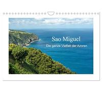 Sao Miguel - Die ganze Vielfalt der Azoren (Wandkalender 2026 DIN A4 quer), CALVENDO Monatskalender: Sao Miguel - das Juwel auf den Azoren