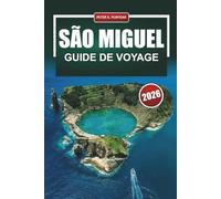 SÃO MIGUEL Guide de voyage 2026: Conseils d'initiés pour les Açores avec des coûts réalistes, observation des baleines, sources chaudes et points forts culturels
