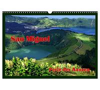 Sao Miguel - Perle der Azoren (Wandkalender 2026 DIN A3 quer), CALVENDO Monatskalender: Ansichten einer Insel der Vielfalt