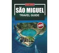 SÃO MIGUEL Travel Guide 2026: Insider Tips for the Azores with Realistic Costs, Whale Watching, Hot Springs and Cultural Highlights