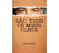 São Teus os Meus Olhos