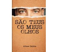 São Teus os Meus Olhos