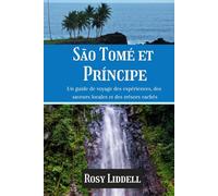 São Tomé et Príncipe 2026/2027: Un guide de voyage des expériences, des saveurs locales et des trésors cachés