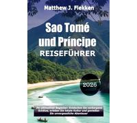Sao Tome und Principe Reiseführer 2026: Dein ultimativer Begleiter, um verborgene Schätze zu entdecken, die lokale Kultur zu genießen und unvergessliche Abenteuer zu erleben